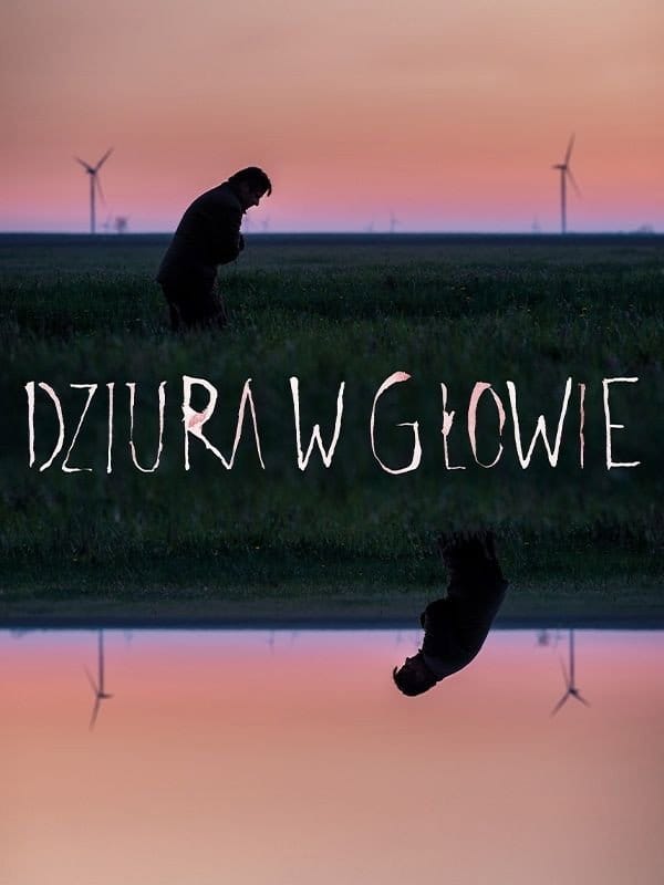 Dziura w głowie
