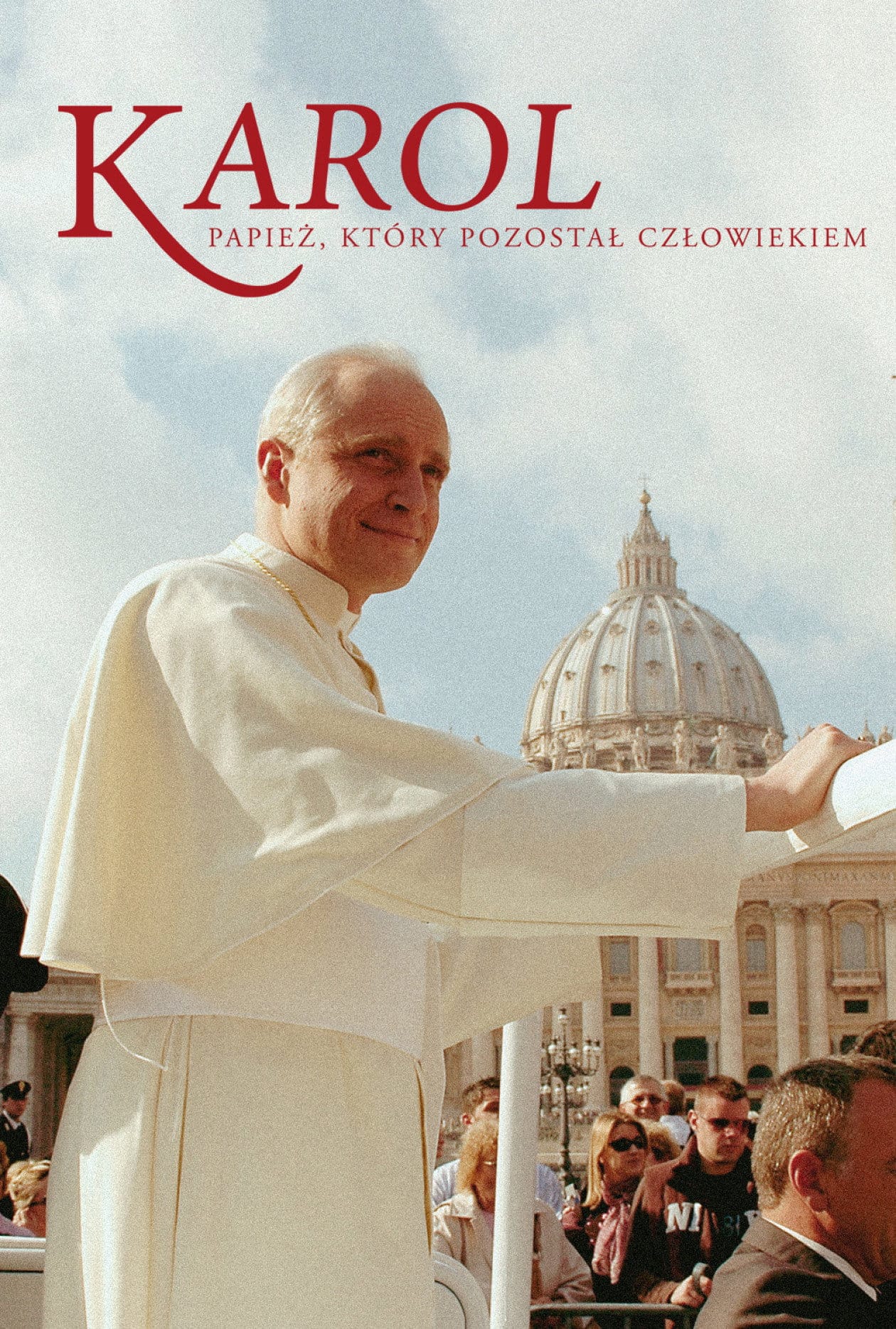 Karol. Papież, który pozostał człowiekiem