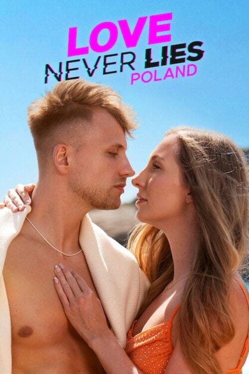 Love Never Lies: Polska: Sezon 3
