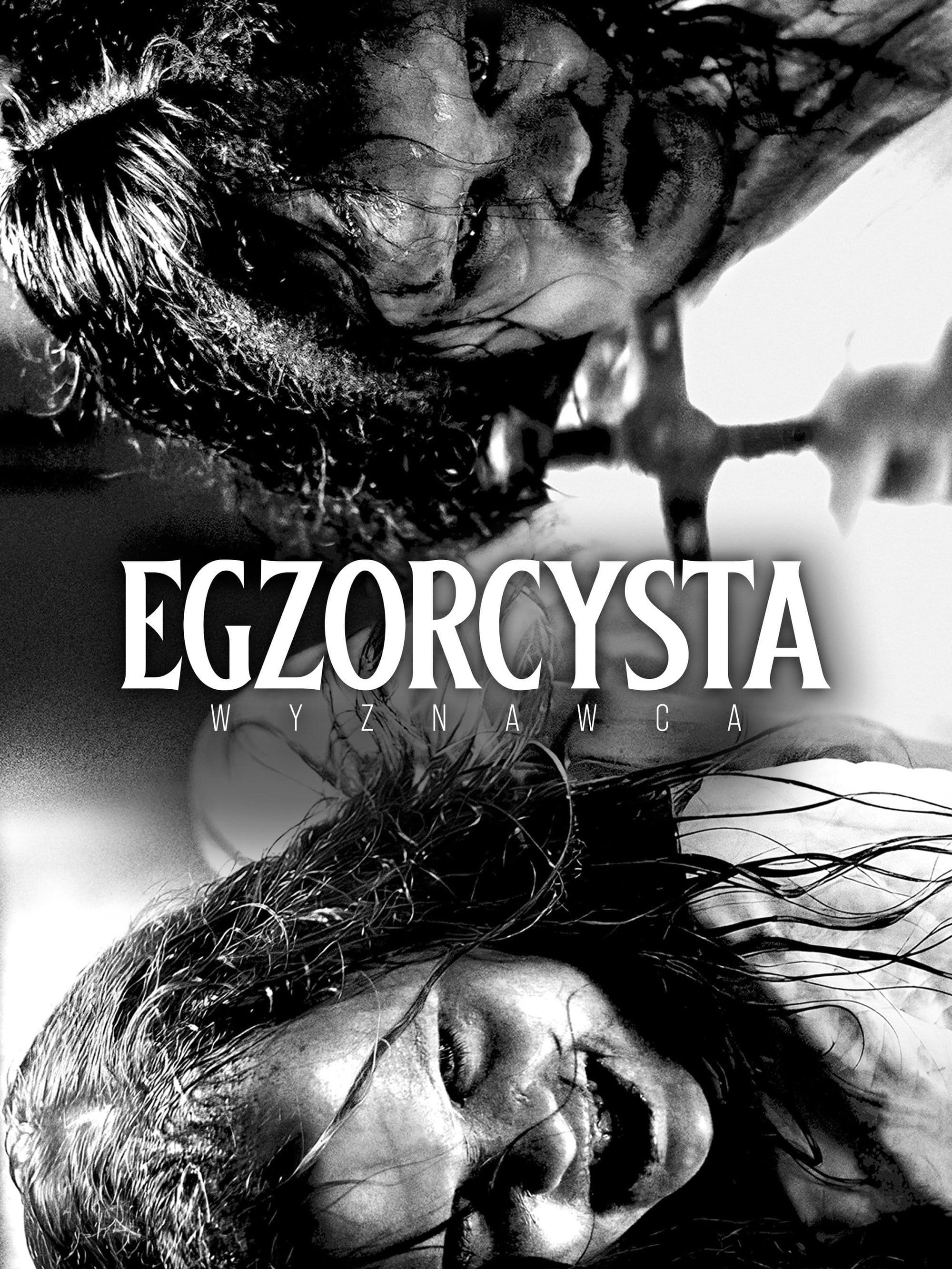 Egzorcysta: Wyznawca